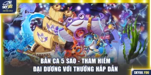 Bắn cá 5 sao