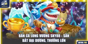 Bắn cá Long Vương