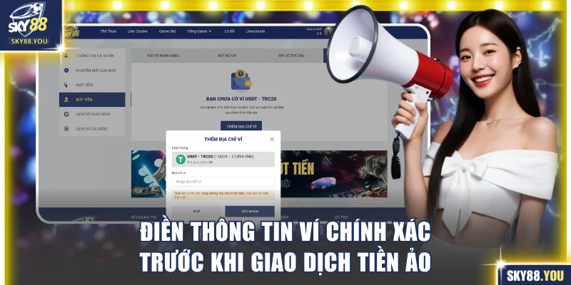 Điền thông tin ví chính xác trước khi giao dịch tiền ảo.